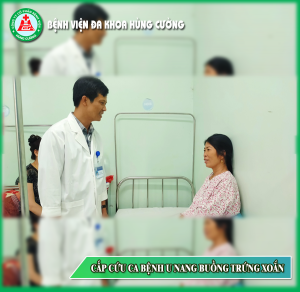 Bệnh viện đa khoa Hùng Cường cấp cứu ca bệnh u nang buồng trứng xoắn.